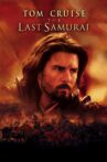 The Last Samurai Movie Streaming Online Watch on Google Play, Hungama, Netflix , Youtube, iTunes