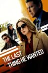 The Last Thing He Wanted Movie Streaming Online Watch on Netflix