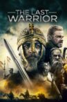 The Last Warrior Movie Streaming Online Watch on Tubi