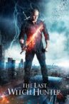 The Last Witch Hunter Movie Streaming Online Watch on Google Play, Netflix , Tubi, Youtube