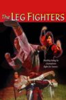 The Leg Fighters Movie Streaming Online Watch on Tubi
