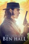 The Legend of Ben Hall Movie Streaming Online Watch on Amazon, Tubi