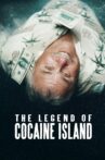 The Legend of Cocaine Island Movie Streaming Online Watch on Netflix
