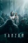 The Legend of Tarzan Movie Streaming Online Watch on Amazon, Google Play, Hungama, Tata Sky , Youtube, iTunes