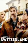 The Little Switzerland Movie Streaming Online Watch on Netflix