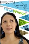 The Many Strange Stories Of Triangle Woman Movie Streaming Online Watch on MX Player