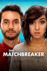 The Matchbreaker Movie Streaming Online Watch on Amazon, Tubi