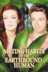 The Mating Habits of the Earthbound Human Movie Streaming Online Watch on Tubi