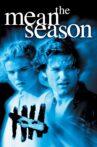 The Mean Season Movie Streaming Online Watch on Tubi