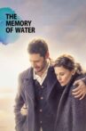 The Memory of Water Movie Streaming Online Watch on Netflix