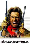 The Outlaw Josey Wales Movie Streaming Online Watch on Google Play, Youtube, iTunes