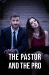 The Pastor and the Pro Movie Streaming Online Watch on Tubi