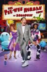 The Pee-Wee Herman Show on Broadway Movie Streaming Online Watch on Disney Plus Hotstar
