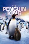 The Penguin King Movie Streaming Online Watch on Tubi