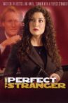 The Perfect Stranger Movie Streaming Online Watch on Tubi
