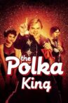 The Polka King Movie Streaming Online Watch on Netflix