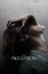 The Possession Movie Streaming Online Watch on Netflix