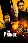 The Prince Movie Streaming Online Watch on Amazon, Disney Plus Hotstar, Hungama, Tata Sky , Tubi