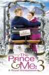 The Prince & Me: A Royal Honeymoon Movie Streaming Online Watch on Tubi