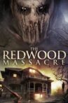 The Redwood Massacre Movie Streaming Online Watch on Tubi