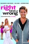 The Right Kind of Wrong Movie Streaming Online Watch on Tubi
