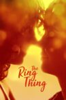 The Ring Thing Movie Streaming Online Watch on Tubi