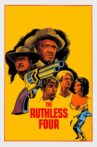 The Ruthless Four Movie Streaming Online Watch on Tubi