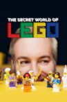 The Secret World of LEGO Movie Streaming Online Watch on Curiosity Stream