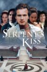 The Serpent's Kiss Movie Streaming Online Watch on Tubi