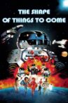 The Shape of Things to Come Movie Streaming Online Watch on MX Player, Tubi
