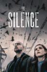 The Silence Movie Streaming Online Watch on Netflix
