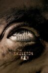 The Skeleton Key Movie Streaming Online Watch on iTunes