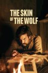 The Skin of the Wolf Movie Streaming Online Watch on Netflix