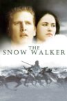 The Snow Walker Movie Streaming Online Watch on Tubi