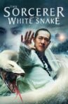The Sorcerer and the White Snake Movie Streaming Online Watch on Tubi