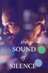 The Sound of Silence Movie Streaming Online Watch on Google Play, Youtube