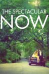 The Spectacular Now Movie Streaming Online Watch on Amazon, Google Play, Youtube
