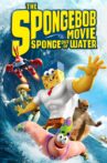 The SpongeBob Movie: Sponge Out of Water Movie Streaming Online Watch on Google Play, Jio Cinema, Netflix , iTunes