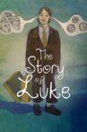 The Story of Luke Movie Streaming Online Watch on Tubi