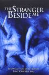The Stranger Beside Me Movie Streaming Online Watch on Tubi