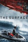 The Surface Movie Streaming Online Watch on MX Player, Tubi, Zee5