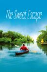 The Sweet Escape Movie Streaming Online Watch on Tubi