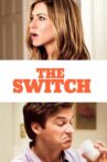 The Switch Movie Streaming Online Watch on Disney Plus Hotstar, Netflix