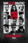 The Tashkent Files Movie Streaming Online Watch on Zee5