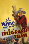 The Telegraph Trail Movie Streaming Online Watch on Tubi
