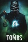 The Tombs Movie Streaming Online Watch on Tubi