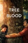 The Tree of Blood Movie Streaming Online Watch on Netflix