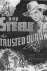 The Trusted Outlaw Movie Streaming Online Watch on MX Player