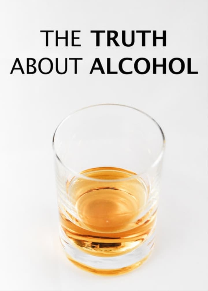 The Truth About Alcohol Movie Streaming Online Watch on Netflix