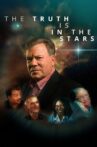 The Truth Is in the Stars Movie Streaming Online Watch on Tubi